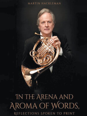 cover image of In the Arena and Aroma of Words